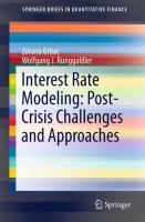 Interest Rate Modeling: Post-Crisis Challenges and Approaches