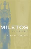 Miletos : a history /