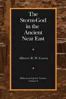 The Storm-God in the Ancient Near East : God in the Ancient near East.