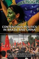 Contentious politics in Brazil and China : beyond regime /