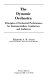 The dynamic orchestra : principles of orchestral performance for instrumentalists, conductors, and audiences /