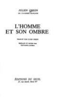 L'homme et son ombre /