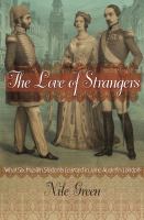 The love of strangers : what six Muslim students learned in Jane Austen's London /