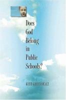 Does God belong in public schools? /