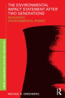 The environmental impact statement after two generations managing environmental power /