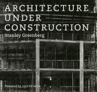 Architecture under construction /