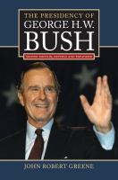 The presidency of George H.W. Bush /