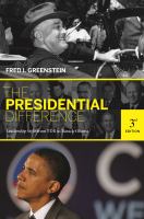 The presidential difference : leadership style from FDR to Clinton: with a new afterword on George W. Bush /