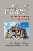 Putting federalism in its place the territorial politics of social policy revisited /