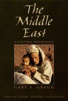 The Middle East : A Cultural Psychology.