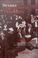 Sparks from the anvil of oppression : Philadelphia's African Methodists and southern migrants, 1890-1940 /