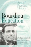 Bourdieu and education acts of practical theory /