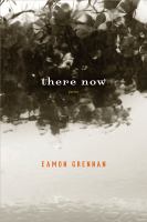 There now : poems /