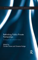 Rethinking Public-Private Partnerships : Strategies for Turbulent Times.