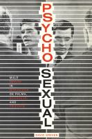 Psycho-sexual male desire in Hitchcock, De Palma, Scorsese, and Friedkin /