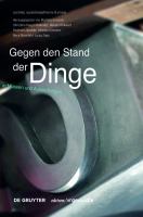 Gegen Den Stand der Dinge : Objekte in Museen und Ausstellungen.