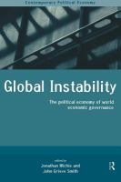Global Instability : The Political Economy of World Economic Governance.