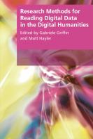 Research Methods for Reading Digital Data in the Digital Humanities.