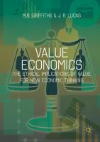 Value Economics The Ethical Implications of Value for New Economic Thinking /