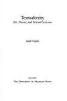 Textualterity : art, theory and textual criticism /