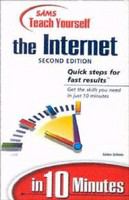 Sams teach yourself the Internet in 10 minutes