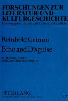 Echo and disguise : studies in German and comparative literature /