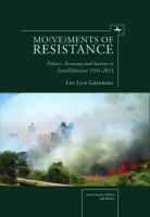 Mo(ve)ments of Resistance : Politics, Economy and Society in Israel/Palestine, 1931-2013.