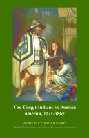 The Tlingit Indians in Russian America, 1741-1867 /