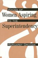 Voices of women aspiring to the superintendency /