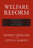 Welfare reform effects of a decade of change /