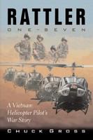Rattler one-seven : a Vietnam helicopter pilot's war story /