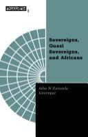 Sovereigns, quasi sovereigns, and Africans : race and self-determination in international law /