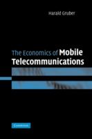 The economics of mobile telecommunications /