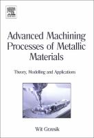 Advanced Machining Processes of Metallic Materials : Theory, Modelling and Applications.