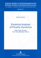 Empirical analysis of poverty dynamics with case studies from Sub-saharan Africa /