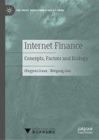 Internet Finance Concepts, Factors and Ecology /