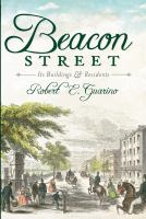 Beacon Street : its buildings & residents /