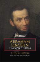 Abraham Lincoln As a Man of Ideas.