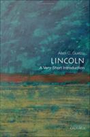 Lincoln : A Very Short Introduction.