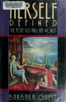Herself defined : the poet H.D. and her world /
