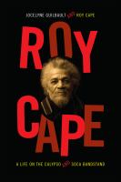 Roy Cape : a life on the calypso and soca bandstand /