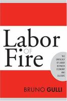 Labor of fire : the ontology of labor between economy and culture /