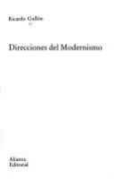 Direcciones del modernismo /