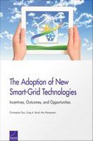 Adoption of New Smart-Grid Technologies : Incentives, Outcomes, and Opportunities.