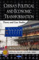 China's political and economic transformation theory and case studies /