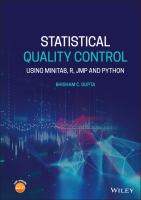 Statistical Quality Control : Using MINITAB, R, JMP and Python.