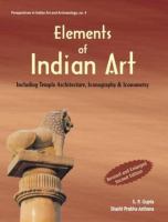 Elements of Indian art : including temple architecture, iconography & iconometry /