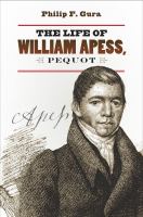 The life of William Apess, Pequot /