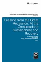 Lessons from the Great Recession : At the Crossroads of Sustainability and Recovery.