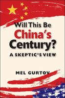 Will This Be China's Century? : A Skeptic's View.